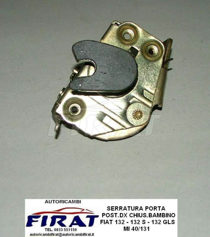 SERRATURA PORTA FIAT 132 POST.SX C/C/BIMBO 40/131